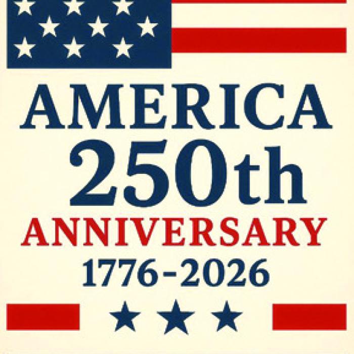 County Already Planning for America’s 250th Birthday