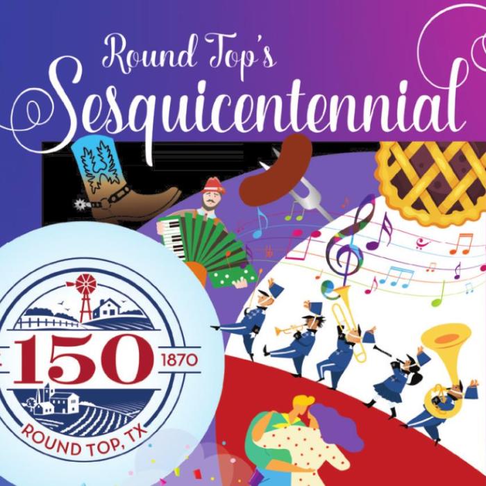 Round Top 150th Anniversary Event Scheduled for This May