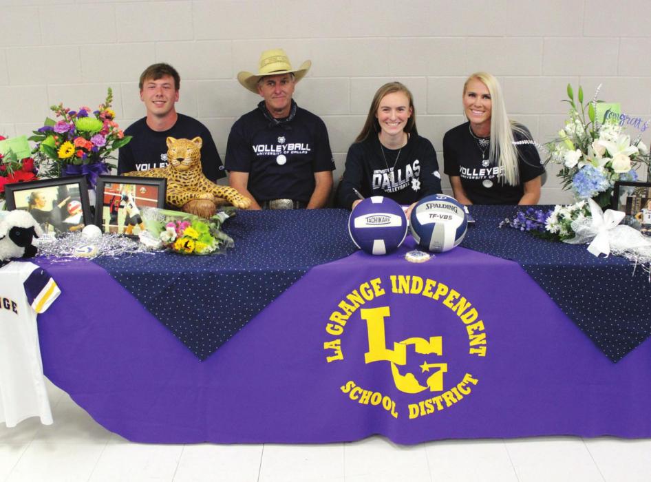 La Grange High School volleyball star Lanie Doyle signed her paperwork Wednesday to play collegiate volleyball at the University of Dallas. She is shown here with her family members at the signing ceremony, left to right, her brother Sutton Swinburn, father Scott Doyle, Lanie Doyle and mom Joell Doyle. The University of Dallas is a NCAA Division III school that competes in the Southern Collegiate Athletic Conference.