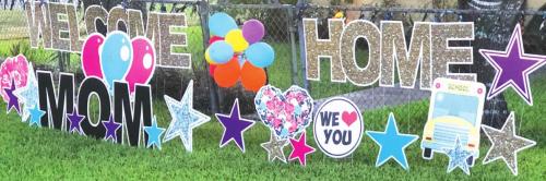 Staley’s family set up a welcome home banner for her homecoming last Saturday, July 25.