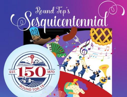 Round Top 150th Anniversary Event Scheduled for This May